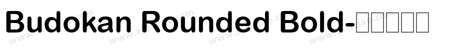 Budokan Rounded Bold字体转换